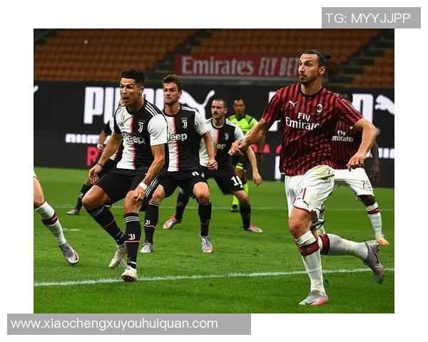 意甲巅峰对决尤文图斯迎战AC米兰争夺荣耀与胜利
